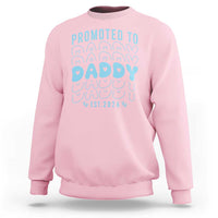 Promoted To Daddy 2026 New Boy Dad Sweatshirt First Time Fathers Day Gift