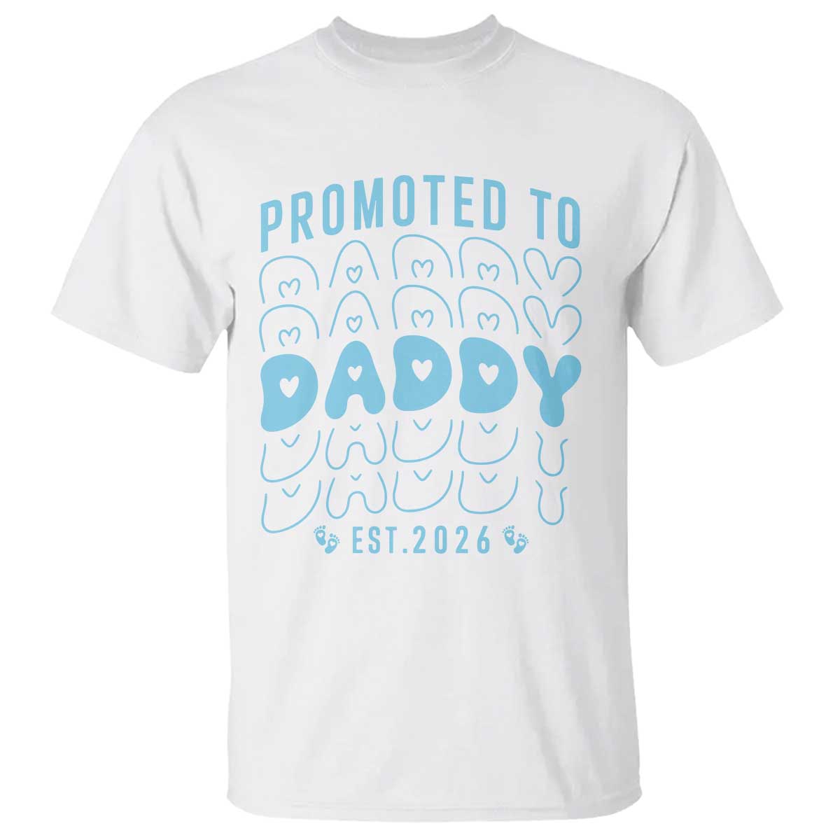 Promoted To Daddy 2026 New Boy Dad T Shirt First Time Fathers Day Gift