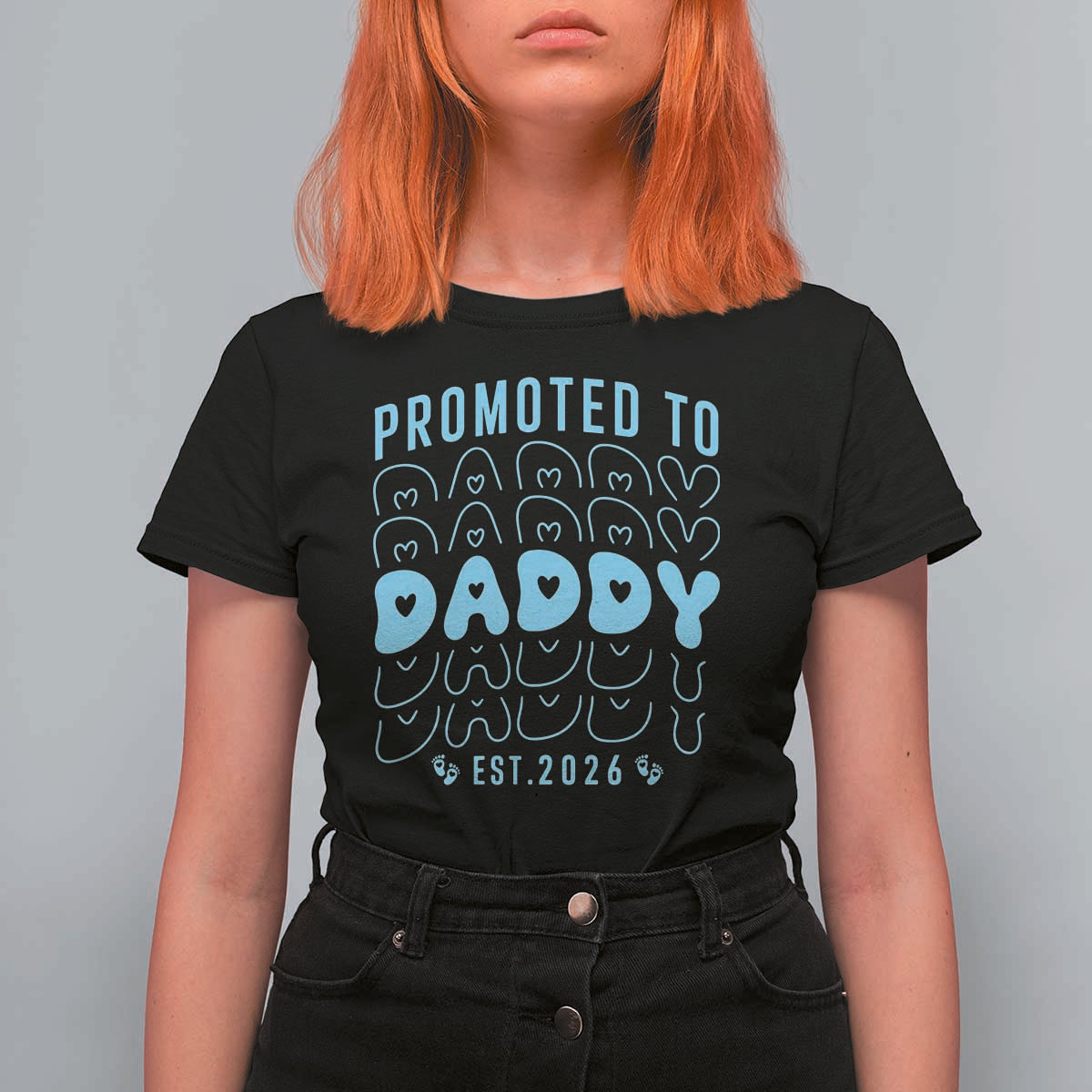Promoted To Daddy 2026 New Boy Dad T Shirt For Women First Time Fathers Day Gift