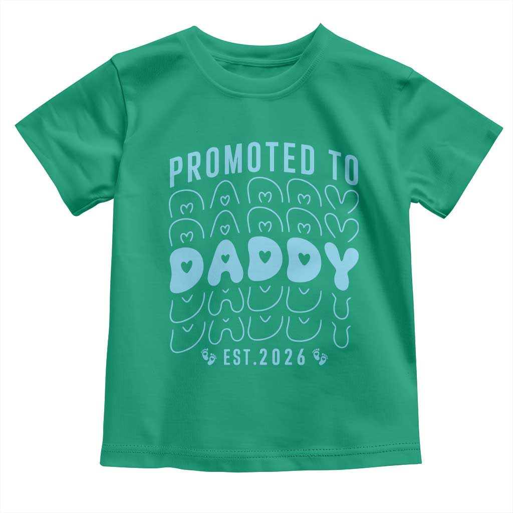 Promoted To Daddy 2026 New Boy Dad Toddler T Shirt First Time Fathers Day Gift