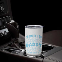 Promoted To Daddy 2026 New Boy Dad Tumbler Cup First Time Fathers Day Gift