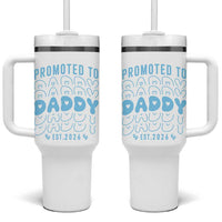 Promoted To Daddy 2026 New Boy Dad Tumbler With Handle First Time Fathers Day Gift