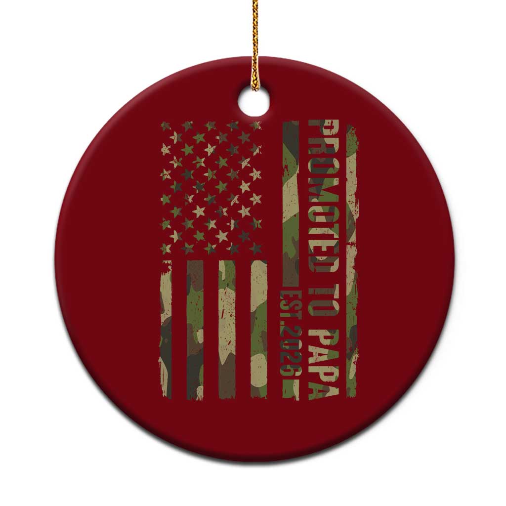 Promoted To Papa Est 2026 American Flag Camo Ceramic Ornament Patriotic New Papa