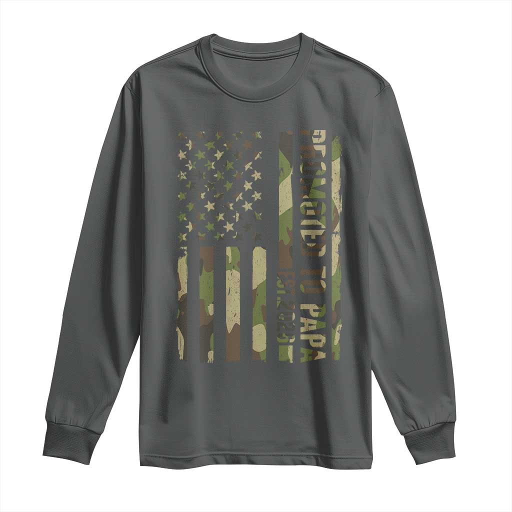 Promoted To Papa Est 2026 American Flag Camo Long Sleeve Shirt Patriotic New Papa