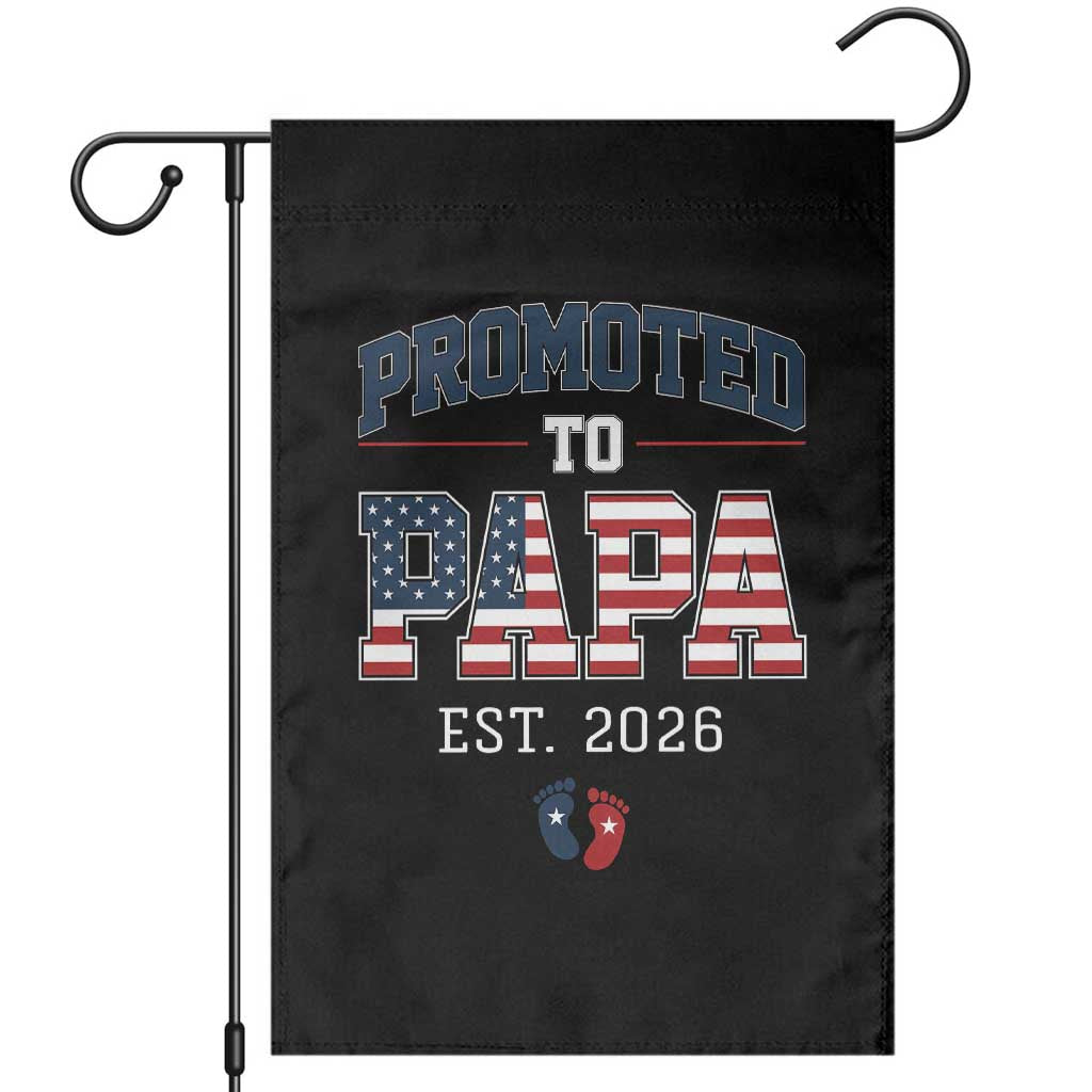 Patriotic Promoted To Dad Est 2026 Garden Flag US Flag New Father Gift
