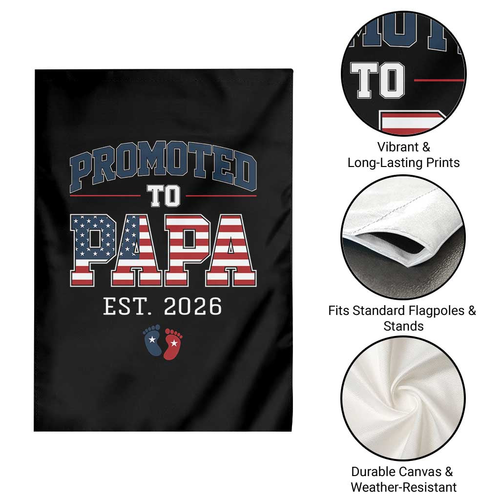 Patriotic Promoted To Dad Est 2026 Garden Flag US Flag New Father Gift