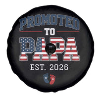 Patriotic Promoted To Dad Est 2026 Spare Tire Cover US Flag New Father Gift