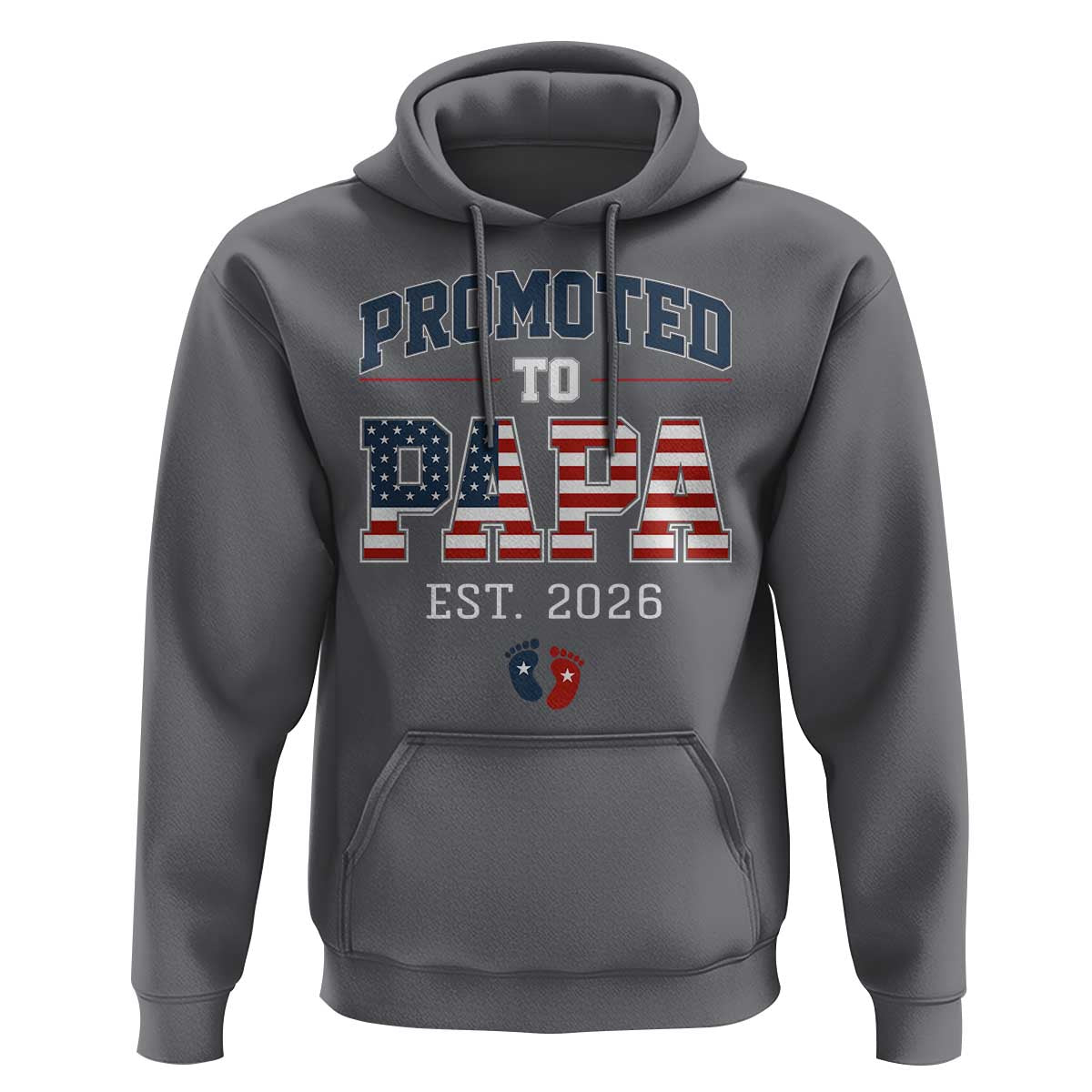 Patriotic Promoted To Dad Est 2026 Hoodie US Flag New Father Gift