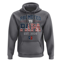 Patriotic Promoted To Dad Est 2026 Hoodie US Flag New Father Gift