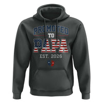 Patriotic Promoted To Dad Est 2026 Hoodie US Flag New Father Gift