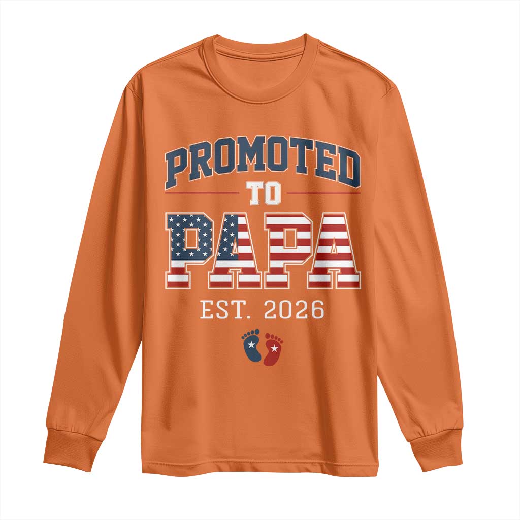 Patriotic Promoted To Dad Est 2026 Long Sleeve Shirt US Flag New Father Gift