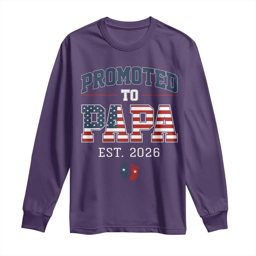 Patriotic Promoted To Dad Est 2026 Long Sleeve Shirt US Flag New Father Gift