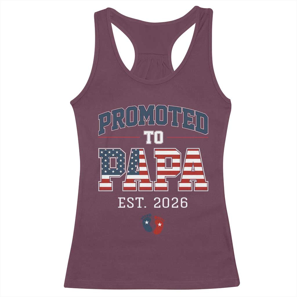 Patriotic Promoted To Dad Est 2026 Racerback Tank Top US Flag New Father Gift