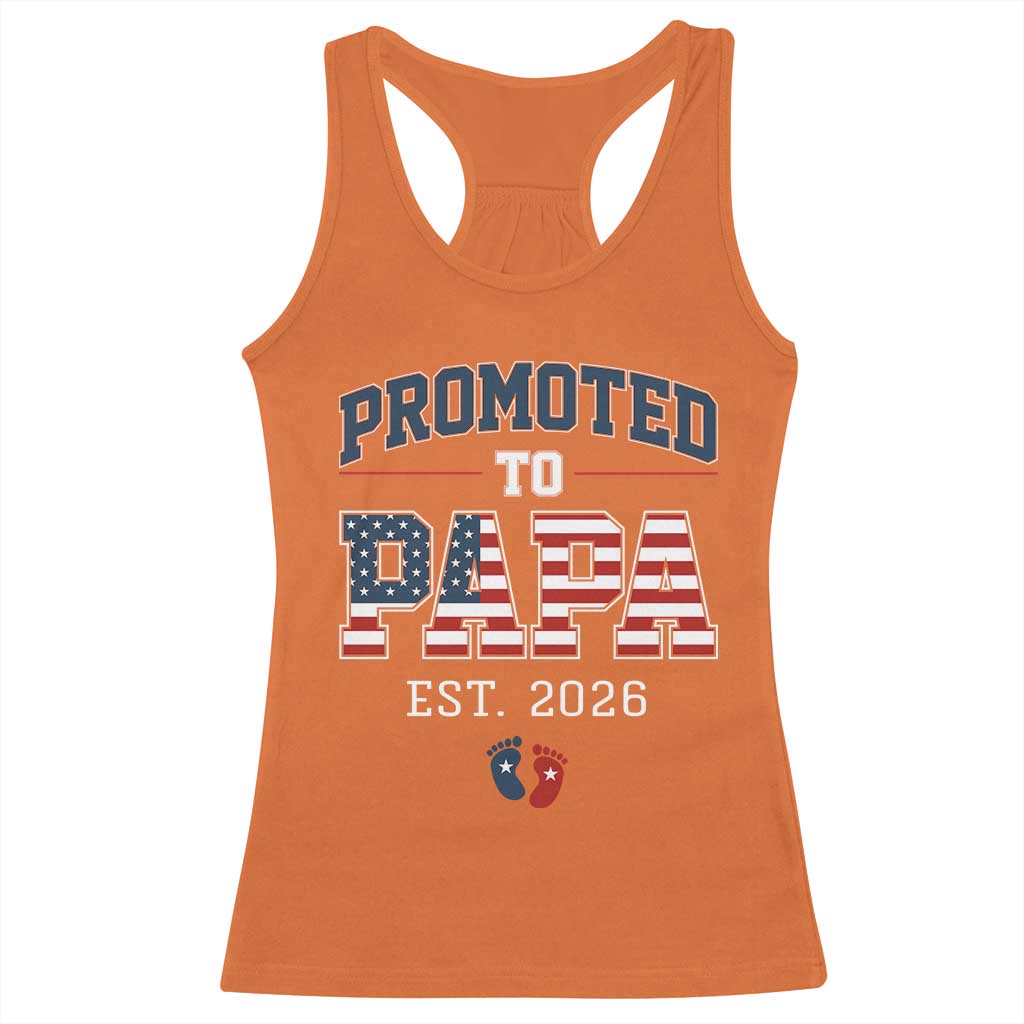 Patriotic Promoted To Dad Est 2026 Racerback Tank Top US Flag New Father Gift