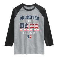 Patriotic Promoted To Dad Est 2026 Raglan Shirt US Flag New Father Gift