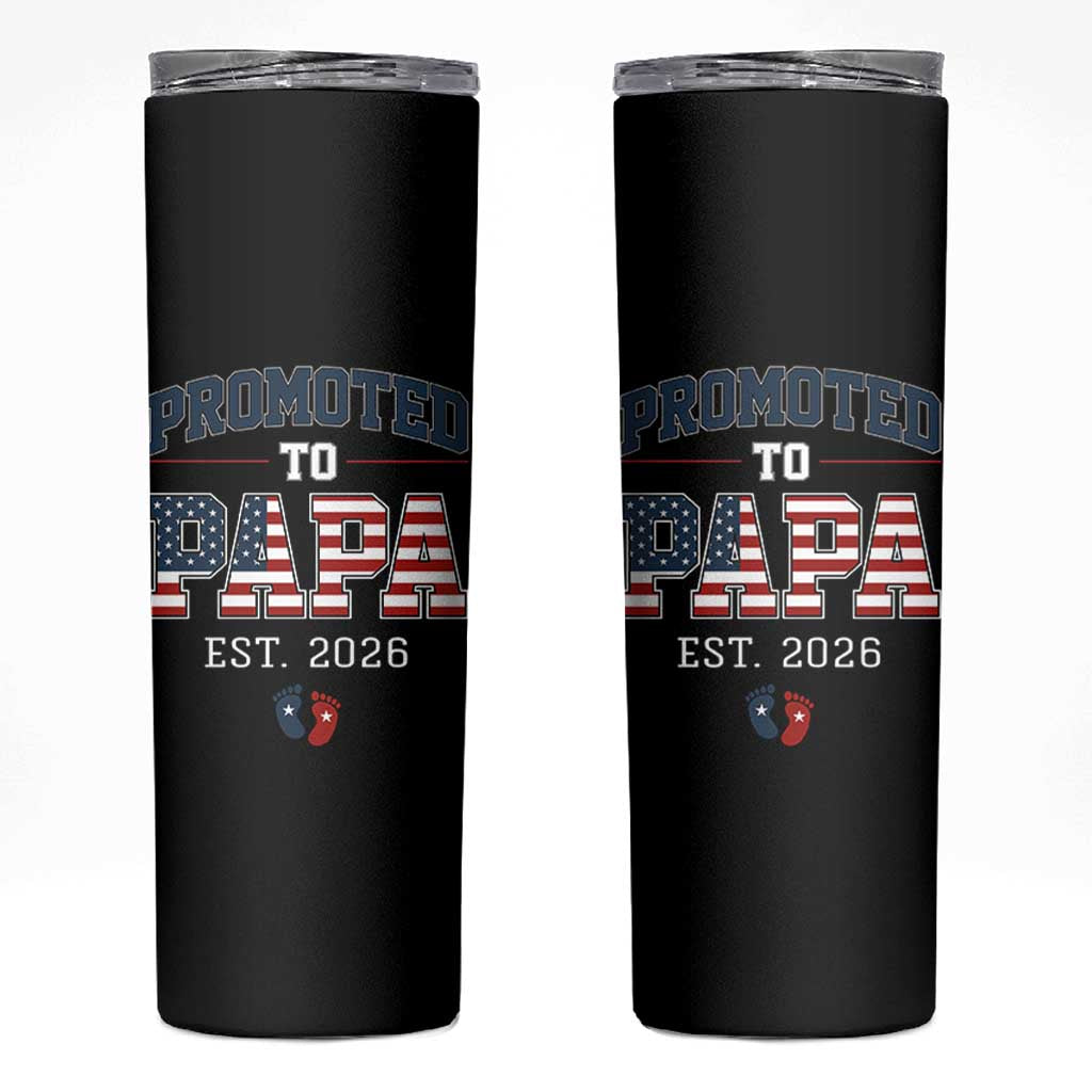 Patriotic Promoted To Dad Est 2026 Skinny Tumbler US Flag New Father Gift