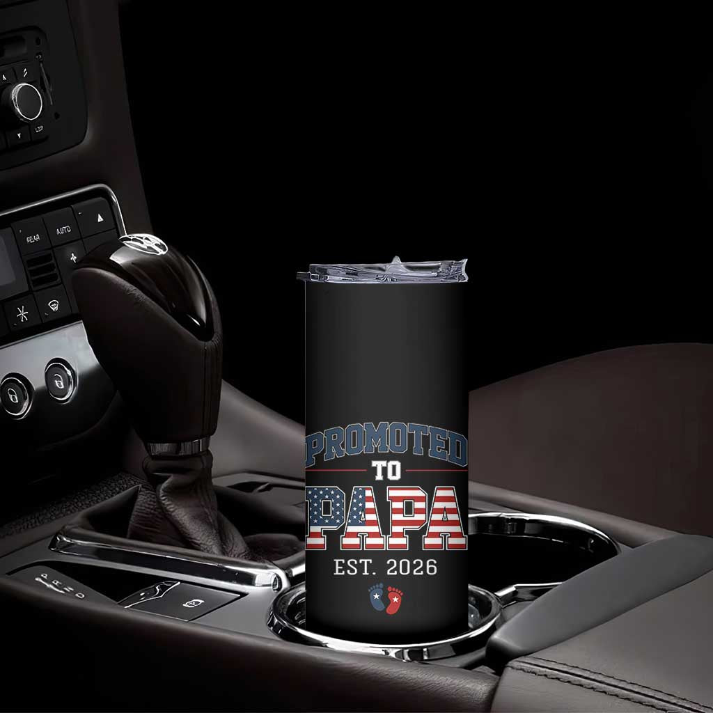 Patriotic Promoted To Dad Est 2026 Skinny Tumbler US Flag New Father Gift