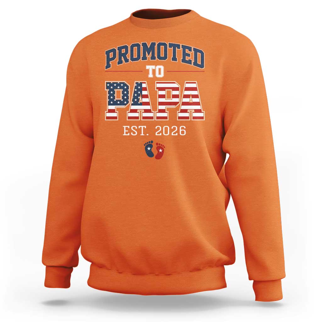 Patriotic Promoted To Dad Est 2026 Sweatshirt US Flag New Father Gift