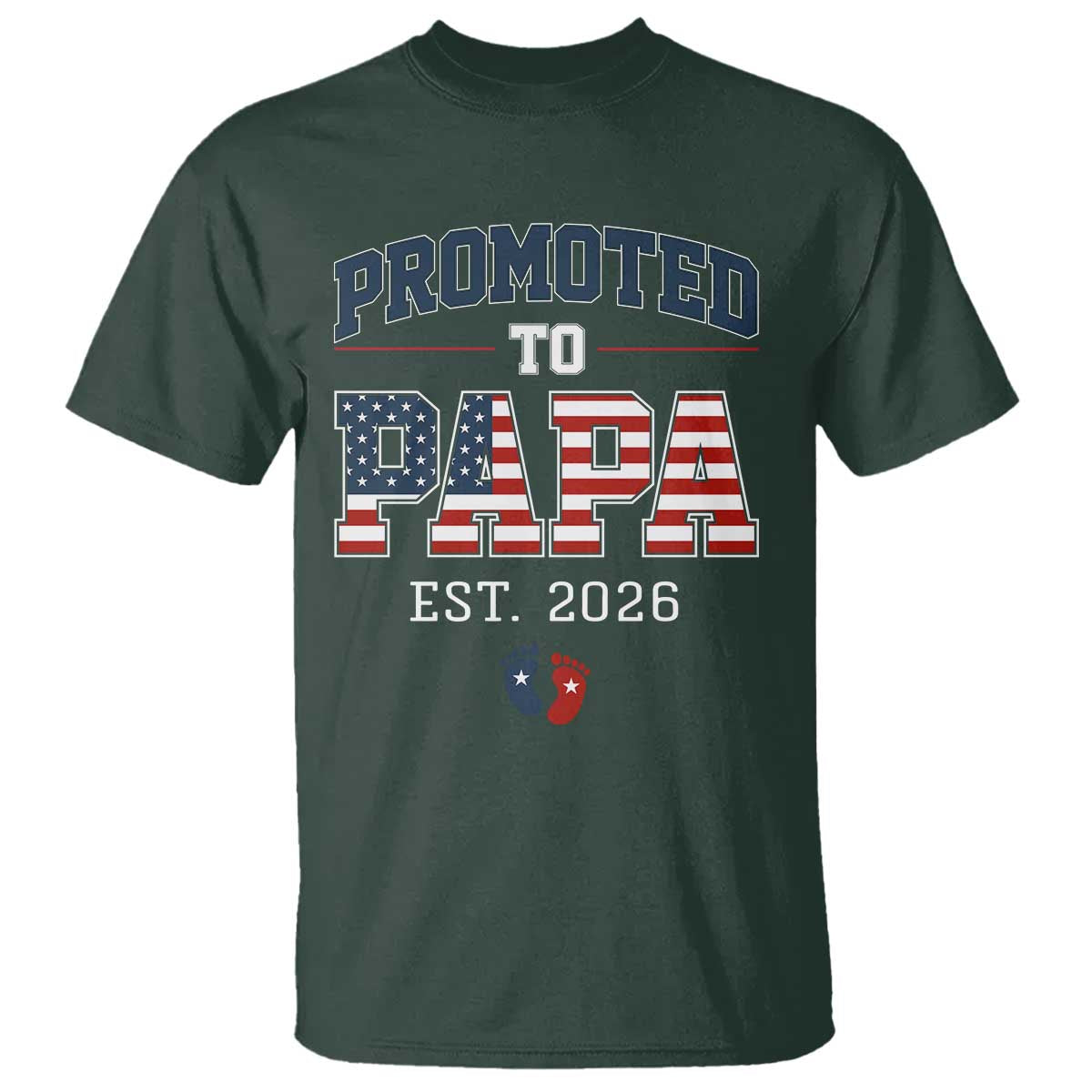 Patriotic Promoted To Dad Est 2026 T Shirt US Flag New Father Gift