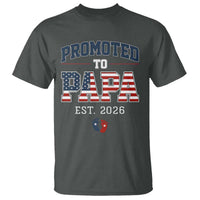 Patriotic Promoted To Dad Est 2026 T Shirt US Flag New Father Gift