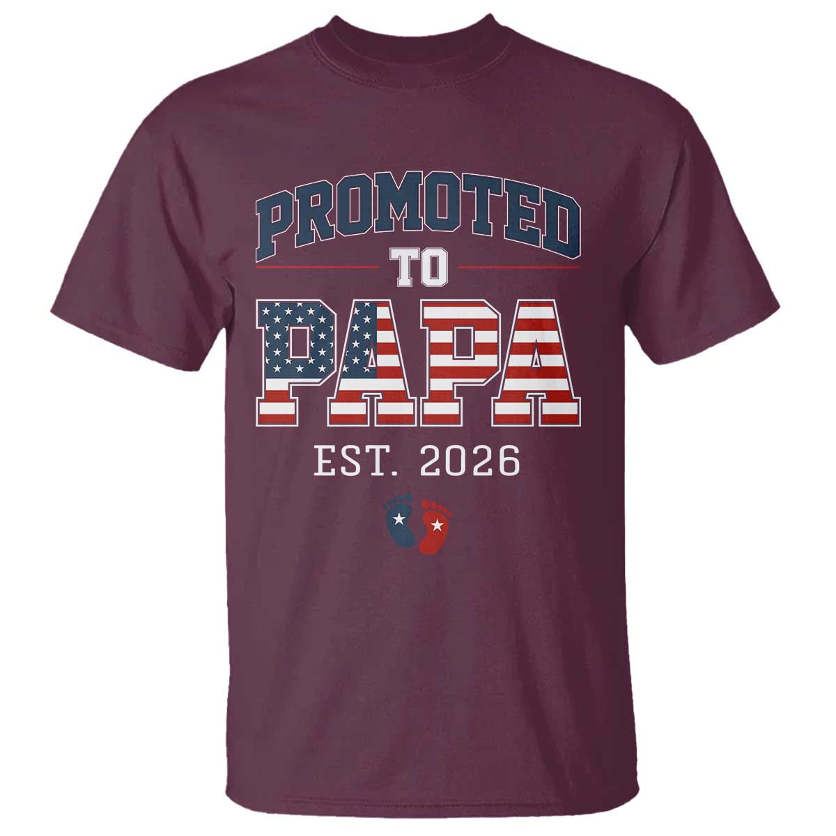 Patriotic Promoted To Dad Est 2026 T Shirt US Flag New Father Gift