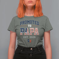 Patriotic Promoted To Dad Est 2026 T Shirt For Women US Flag New Father Gift