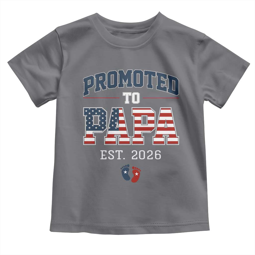 Patriotic Promoted To Dad Est 2026 Toddler T Shirt US Flag New Father Gift