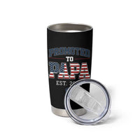 Patriotic Promoted To Dad Est 2026 Tumbler Cup US Flag New Father Gift