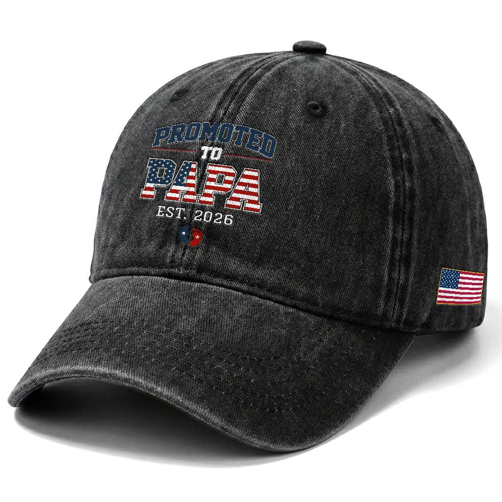 Patriotic Promoted To Dad Est 2026 Washed Cotton Baseball Cap US Flag New Father Gift
