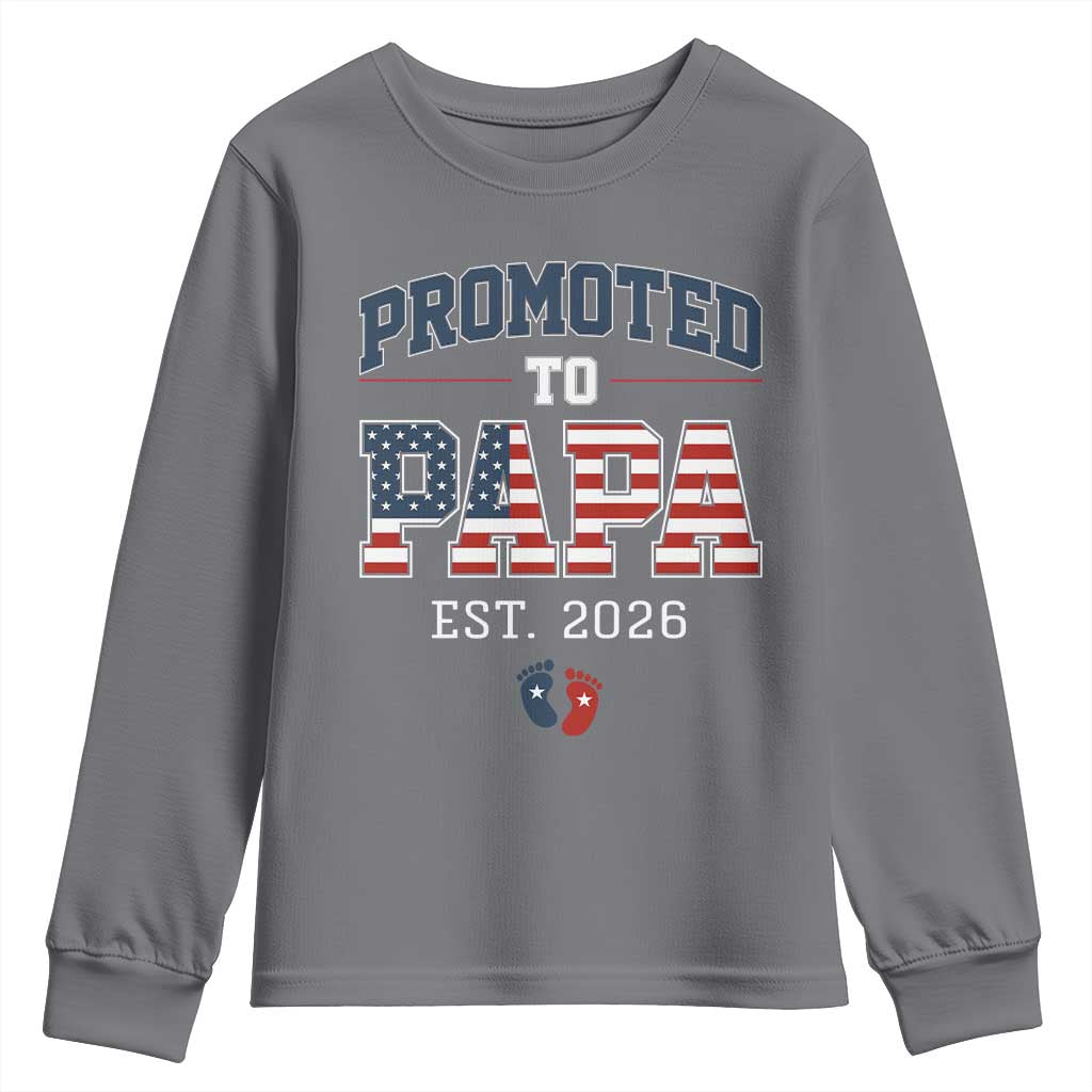 Patriotic Promoted To Dad Est 2026 Youth Sweatshirt US Flag New Father Gift