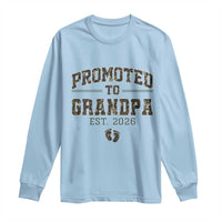 Promoted To Grandpa Est 2026 Long Sleeve Shirt Vintage Camo Grandpa Graphic