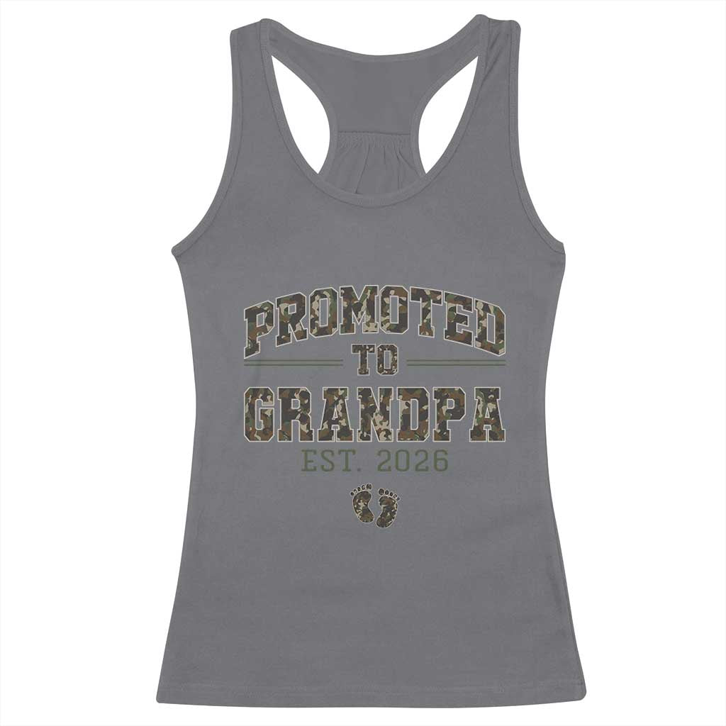 Promoted To Grandpa Est 2026 Racerback Tank Top Vintage Camo Grandpa Graphic