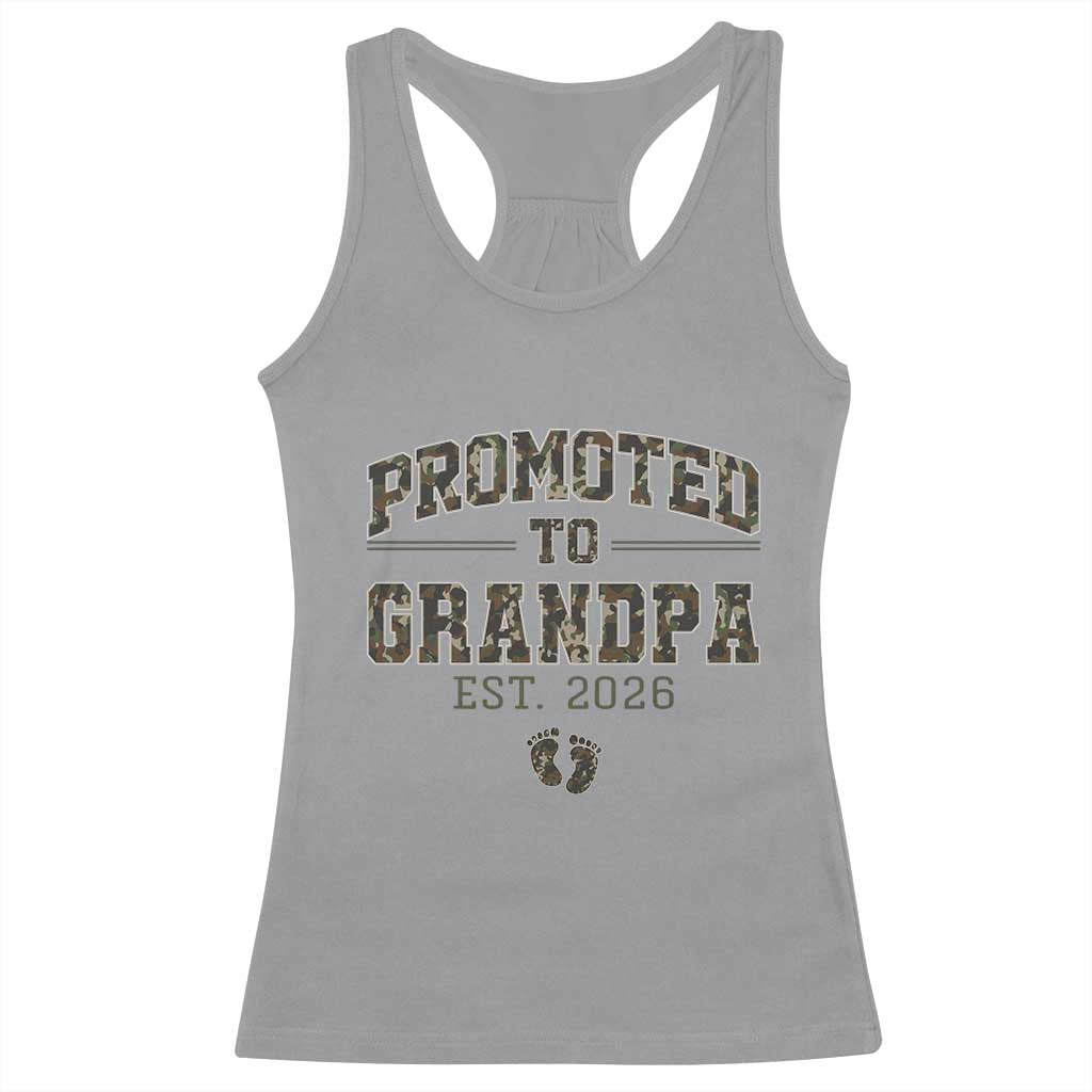 Promoted To Grandpa Est 2026 Racerback Tank Top Vintage Camo Grandpa Graphic
