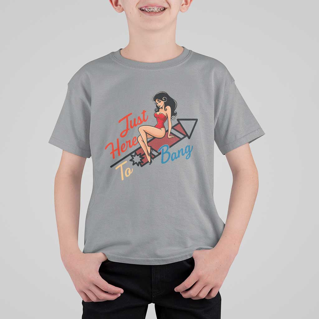 Funny Patriotic Pin Up Girl Firework USA Gift T Shirt For Kid Just Here To Bang