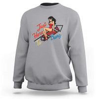Funny Patriotic Pin Up Girl Firework USA Gift Sweatshirt Just Here To Bang