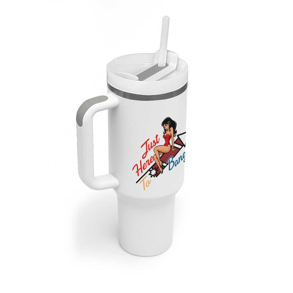 Funny Patriotic Pin Up Girl Firework USA Gift Tumbler With Handle Just Here To Bang