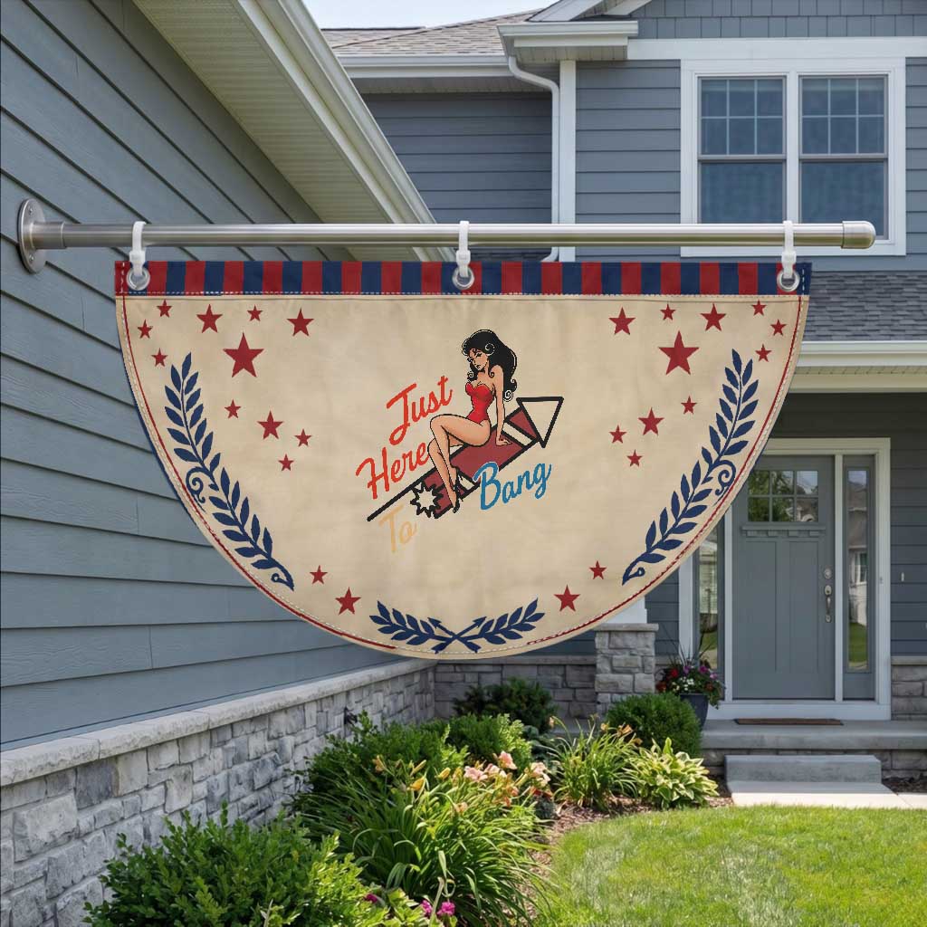 Funny Pin Up Girl Firework USA Gift Patriotic Fan Flag Just Here To Bang