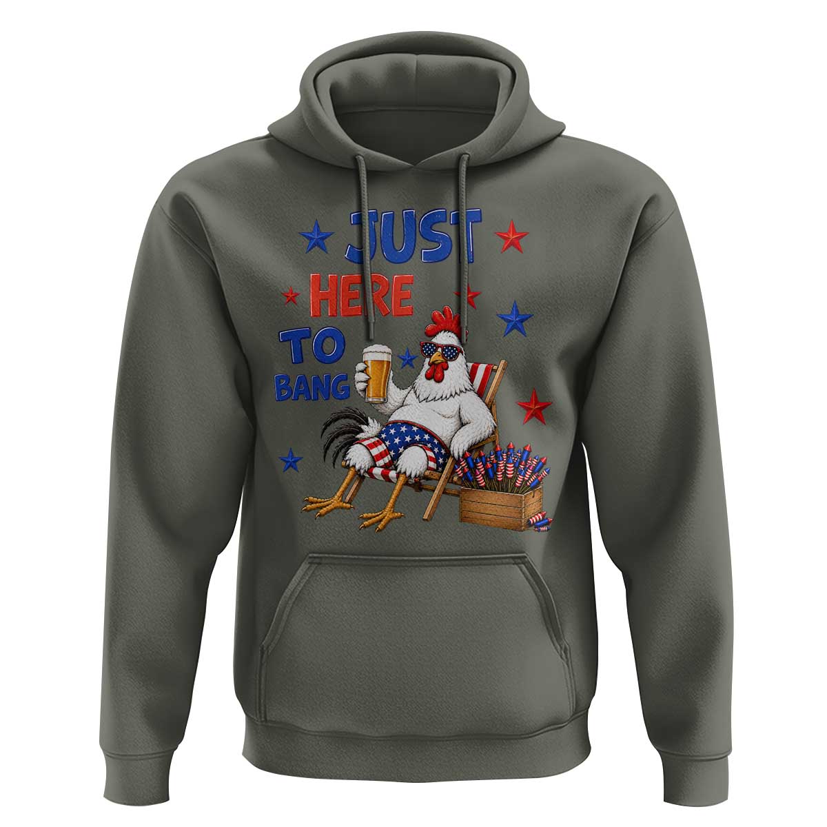 Funny Chicken 4th Of July Celebration Hoodie Just Here To Bang