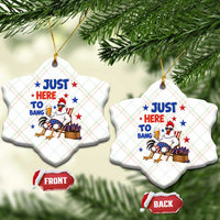 Funny Chicken 4th Of July Celebration Ceramic Ornament Just Here To Bang