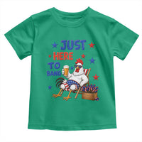Funny Chicken 4th Of July Celebration Toddler T Shirt Just Here To Bang