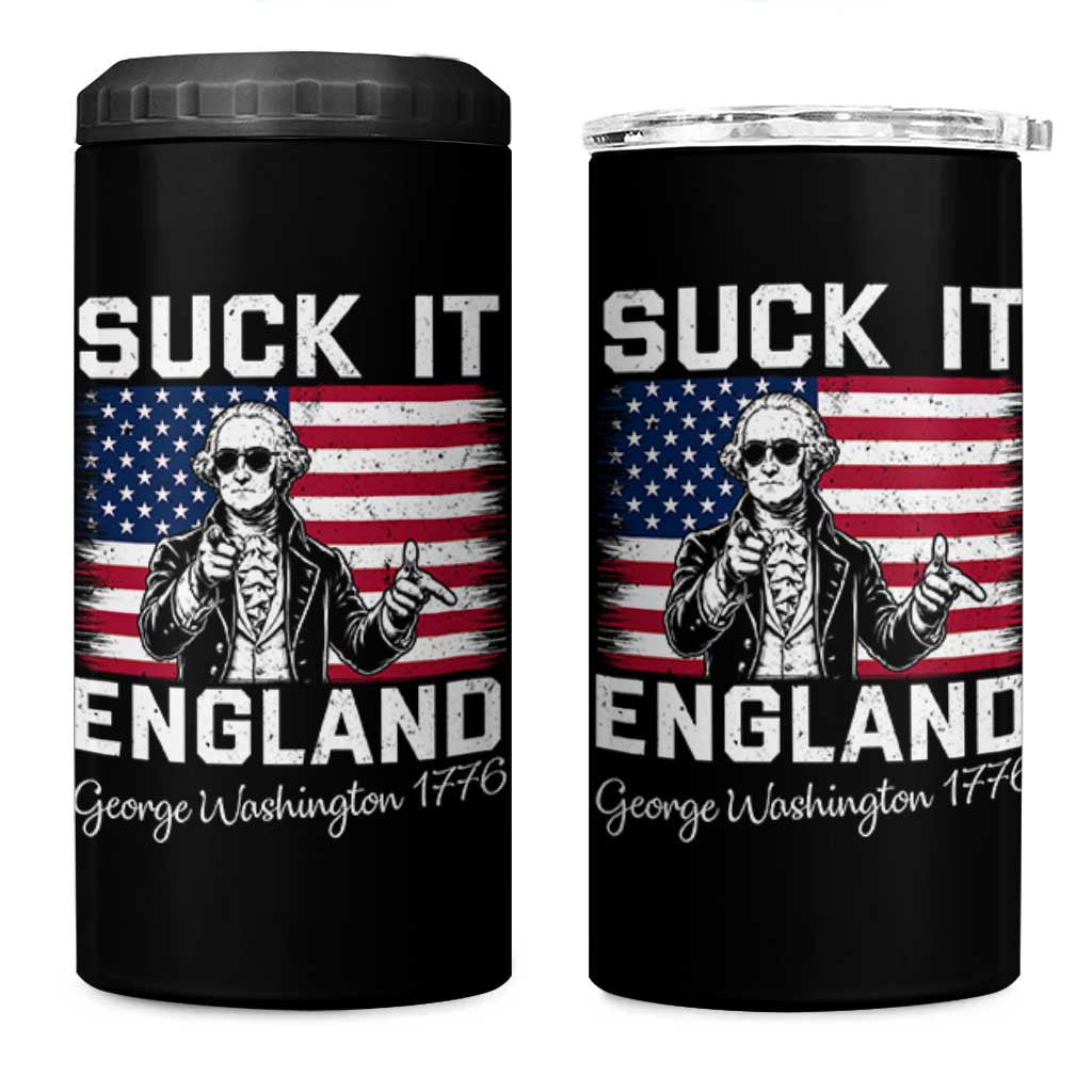 Funny 4th Of July George Washington 4 in 1 Can Cooler Tumbler Suck It England