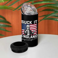 Funny 4th Of July George Washington 4 in 1 Can Cooler Tumbler Suck It England