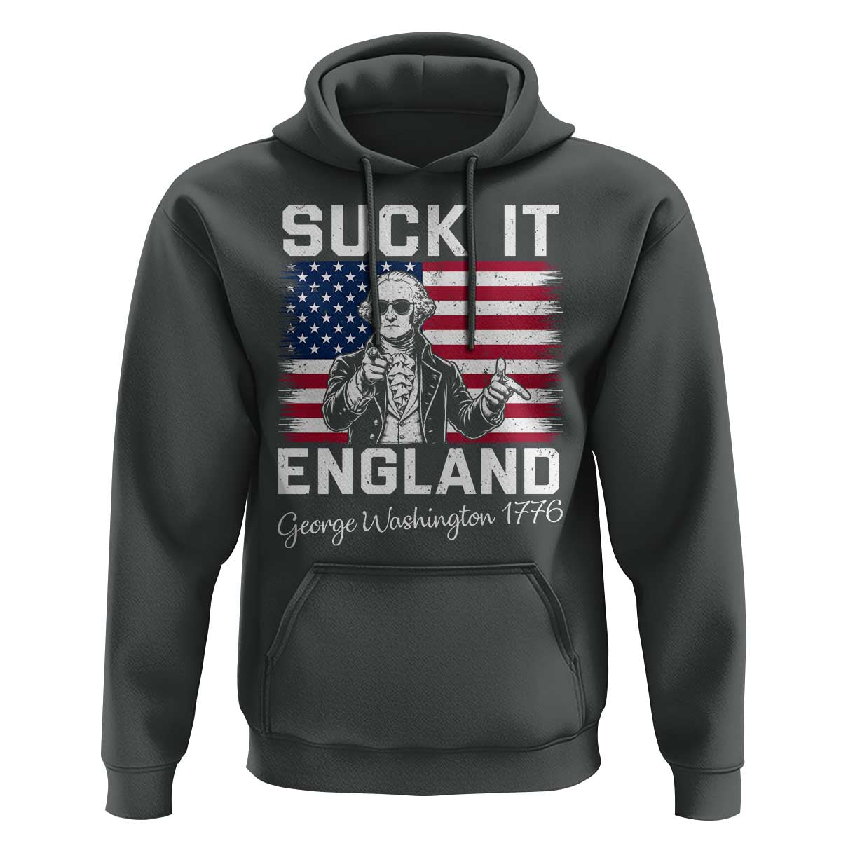 Funny 4th Of July George Washington Hoodie Suck It England