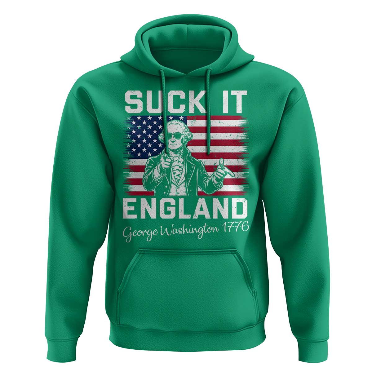 Funny 4th Of July George Washington Hoodie Suck It England