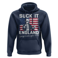 Funny 4th Of July George Washington Hoodie Suck It England