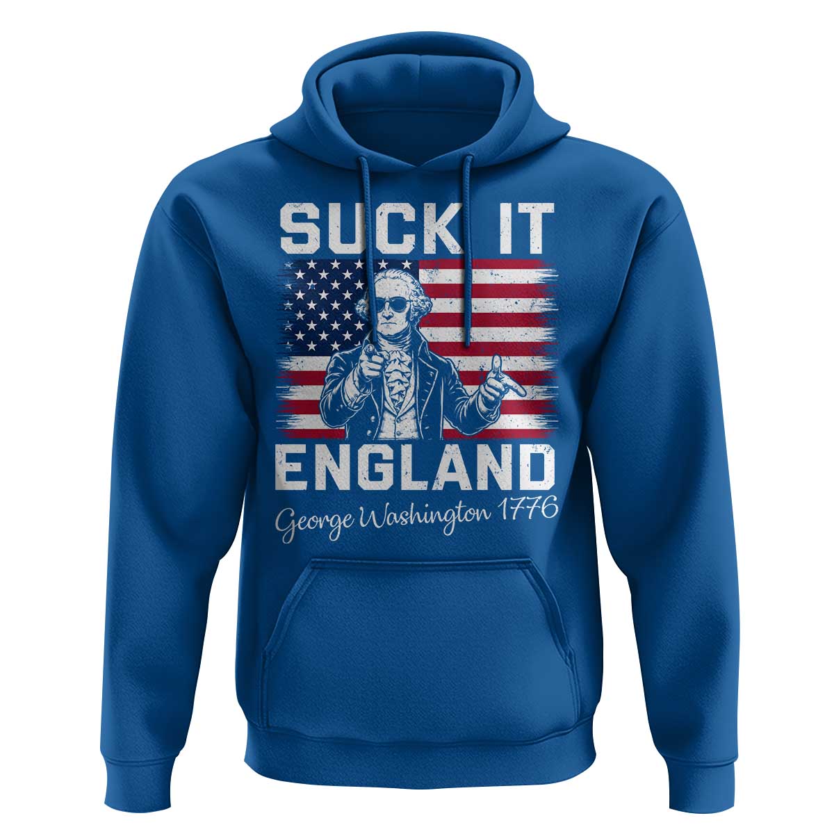 Funny 4th Of July George Washington Hoodie Suck It England