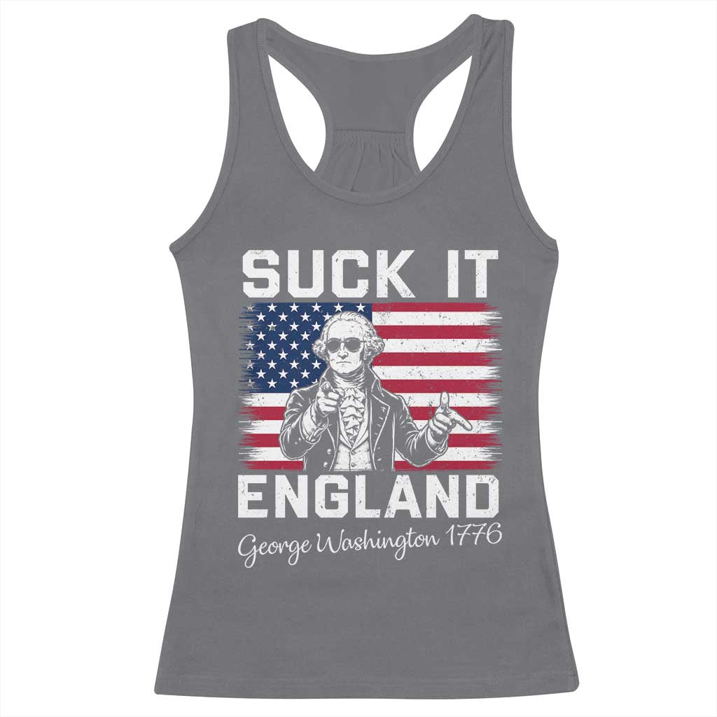 Funny 4th Of July George Washington Racerback Tank Top Suck It England