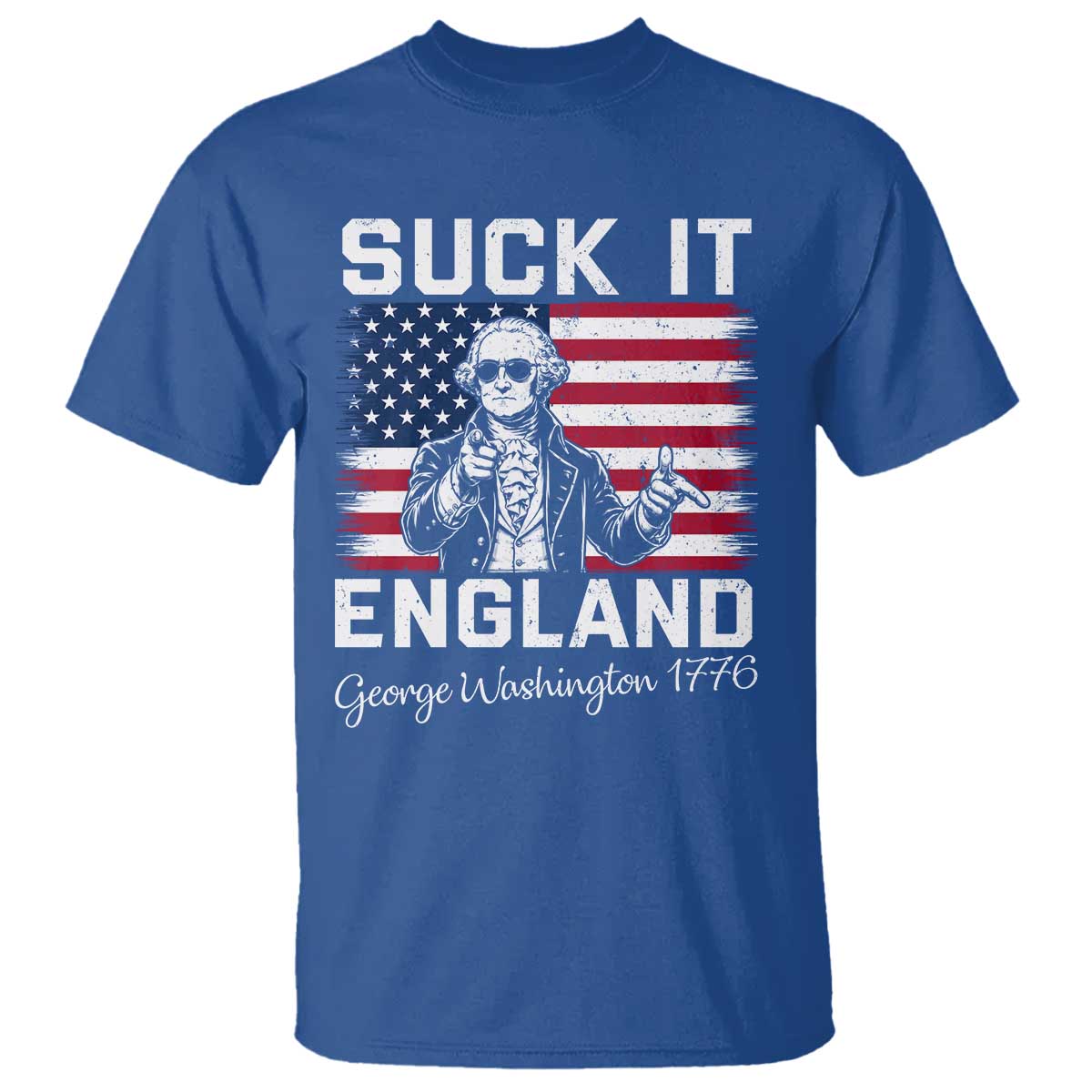 Funny 4th Of July George Washington T Shirt Suck It England