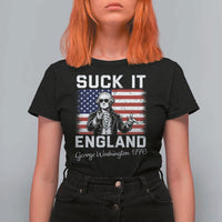 Funny 4th Of July George Washington T Shirt For Women Suck It England