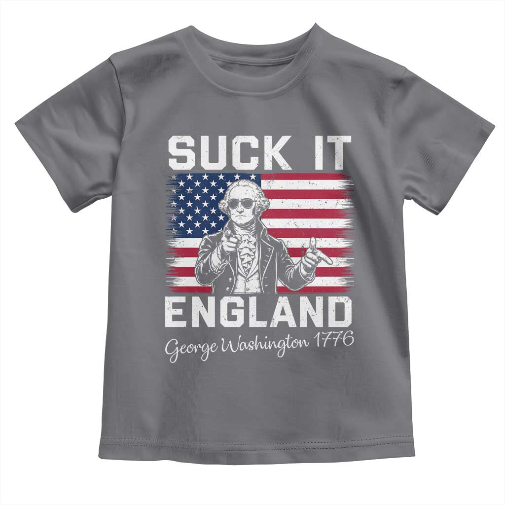 Funny 4th Of July George Washington Toddler T Shirt Suck It England
